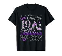 Chapter 19 Fabulous Since 2007 19Th Birthday Women Girls T-Shirt