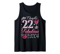 Chapter 22 Fabulous Since 2004 22nd Birthday Gift for Women Tank Top