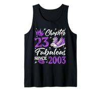 Chapter 23 Fabulous Since 2003 23rd Birthday Women Lady Tank Top