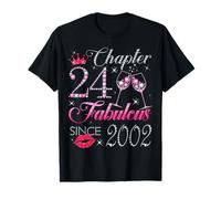 Chapter 24 Fabulous Since 2002 24th Birthday Gift for Women T-Shirt