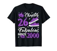 Chapter 26 Fabulous Since 2000 26Th Birthday Women Lady T-Shirt