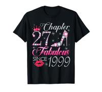Chapter 27 Fabulous Since 1999 27Th Birthday Gift for Women T-Shirt