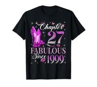 Chapter 27 Fabulous Since 1999 27Th Birthday Gift for Women T-Shirt