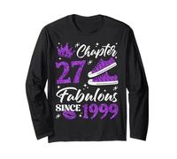 Chapter 27 Fabulous Since 1999 27Th Birthday Women Lady Long Sleeve T-Shirt