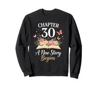 Chapter 30 A New Story Begins Floral Readers Sweatshirt