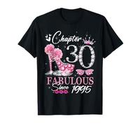 Chapter 30 Fabulous Since 1995 30th High Heels Birthday Quee T-Shirt