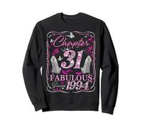 Chapter 31 Fabulous Since 1994 31st Diamond Birthday Queen Sweatshirt