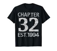 Chapter 32 EST 1994 Happy 32nd Birthday Gift for Him Her T-Shirt