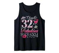 Chapter 32 Fabulous Since 1994 32nd Birthday Gift for Women Tank Top