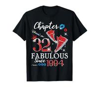 Chapter 32 Fabulous Since 1994 32nd Birthday Women Girls T-Shirt