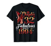 Chapter 32 Fabulous Since 1994 32nd Birthday Women Girls T-Shirt