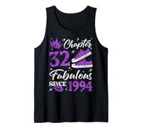 Chapter 32 Fabulous Since 1994 32nd Birthday Women Lady Tank Top