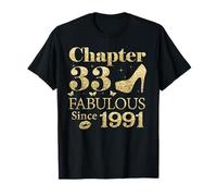 Chapter 33 Fabulous Since 1991 33rd Birthday Gift For Ladies T-Shirt