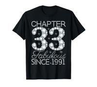 Chapter 33 Fabulous Since 1991 Happy 33rd Birthday Girl Lady T-Shirt