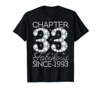 Chapter 33 Fabulous Since 1993 Happy 33rd Birthday Girl Lady T-Shirt