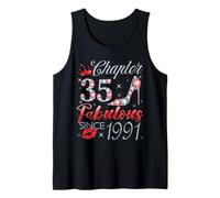 Chapter 35 Fabulous Since 1991 35 Years Old Women Girl Tank Top