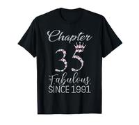 Chapter 35 Fabulous Since 1991 35 Years Old Women Lady T-Shirt