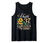 Chapter 37 Fabulous Since 1989 37th Birthday Women Girls Tank Top