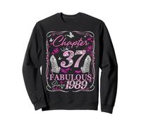 Chapter 37 Fabulous Since 1989 High Heel 37th Birthday Women Sweatshirt