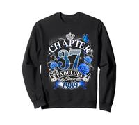 Chapter 37 Fabulous Since 1989 Roses 37th Birthday Women Sweatshirt