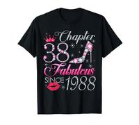 Chapter 38 Fabulous Since 1988 38Th Birthday Gift for Women T-Shirt
