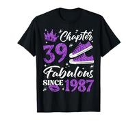 Chapter 39 Fabulous Since 1987 39Th Birthday Women Lady T-Shirt