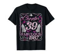 Chapter 39 Fabulous Since 1987 High Heel 39th Birthday Women T-Shirt
