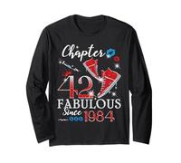 Chapter 42 Fabulous Since 1984 42nd Birthday Women Girls Long Sleeve T-Shirt