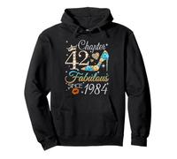 Chapter 42 Fabulous Since 1984 42nd Birthday Women Girls Pullover Hoodie