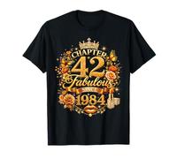 Chapter 42 Fabulous Since 1984 42nd Birthday Women Girls T-Shirt