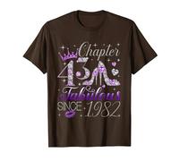 Chapter 43 Fabulous Since 1982 43rd Birthday Women Girls T-Shirt, Men, Brown, Medium