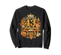 Chapter 43 Fabulous Since 1983 43rd Birthday Women Girls Sweatshirt