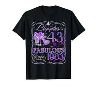 Chapter 43 Fabulous Since 1983 43rd Birthday Women Girls T-Shirt