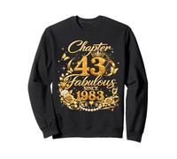 Chapter 43 Fabulous Since 1983 Floral 43rd Birthday Women Sweatshirt