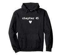 Chapter 45 | Book Lovers Readers & Authors 45th Birthday Pullover Hoodie
