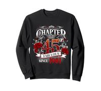 Chapter 45 Fabulous Since 1981 Roses 45th Birthday Women Sweatshirt