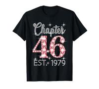 Chapter 46 EST 1979 Happy 46Th Birthday Girl Men Women T-Shirt