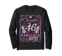 Chapter 46 Fabulous Since 1979 46th Diamond Birthday Queen Long Sleeve T-Shirt
