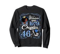 Chapter 46 Fabulous Since 1979 46th Diamond Birthday Queen Sweatshirt