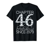 Chapter 46 Fabulous Since 1979 Happy 46Th Birthday Girl Lady T-Shirt