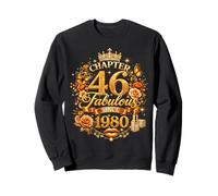 Chapter 46 Fabulous Since 1980 46th Birthday Women Girls Sweatshirt