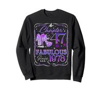 Chapter 47 Fabulous Since 1978 Diamond Heels 47th Birthday Sweatshirt