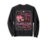 Chapter 47 Fabulous Since 1978 Diamond Heels 47th Birthday Sweatshirt