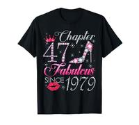 Chapter 47 Fabulous Since 1979 47Th Birthday Gift for Women T-Shirt