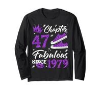 Chapter 47 Fabulous Since 1979 47Th Birthday Women Lady Long Sleeve T-Shirt