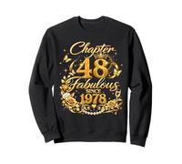 Chapter 48 Fabulous Since 1978 Floral 48th Birthday Women Sweatshirt