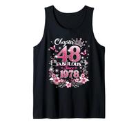 Chapter 48 Fabulous Since 1978 Floral 48th Birthday Women Tank Top