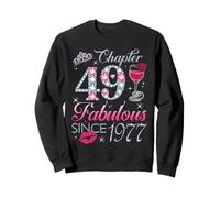 Chapter 49 Fabulous Since 1977 49Th Birthday Gift For Women Sweatshirt