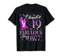 Chapter 49 Fabulous Since 1977 49Th Birthday Gift for Women T-Shirt