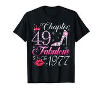 Chapter 49 Fabulous Since 1977 49Th Birthday Gift for Women T-Shirt
